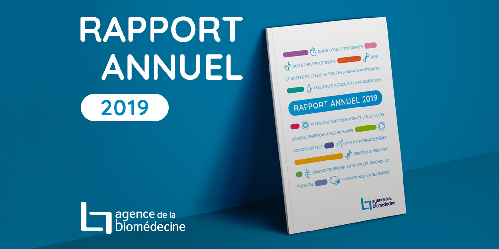 Le rapport annuel 2019 de l'Agence de la biomédecine est en ligne (...)